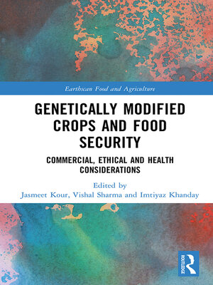 cover image of Genetically Modified Crops and Food Security